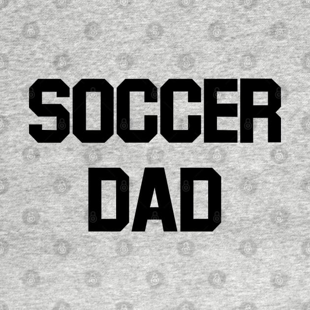 Soccer Dad (black) by Sean-Chinery